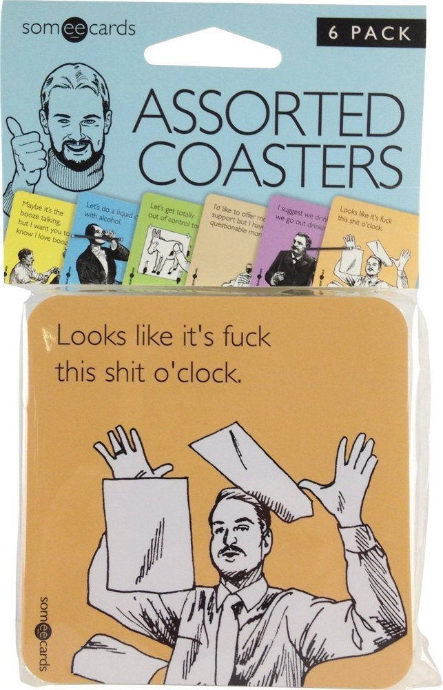 Someecards Uncensored Assorted Coasters - 6 Pack